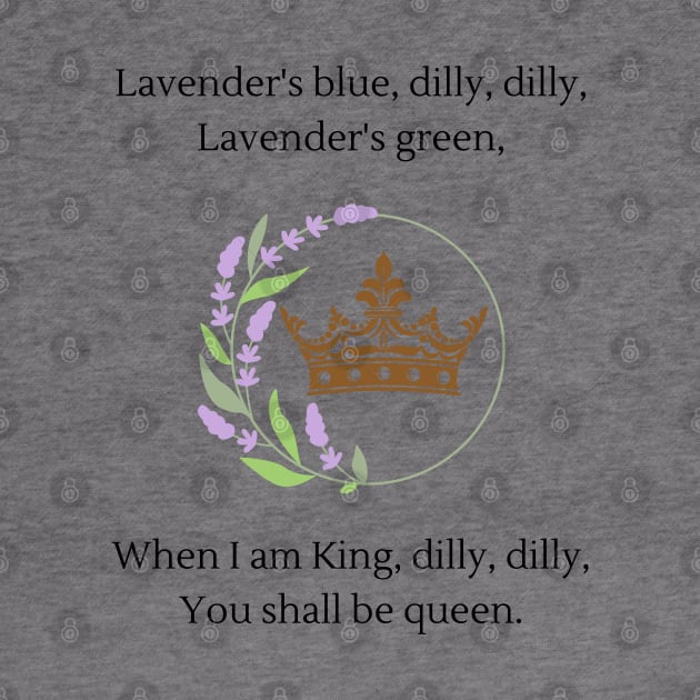 Lavender's blue dilly dilly nursery rhyme by firstsapling@gmail.com